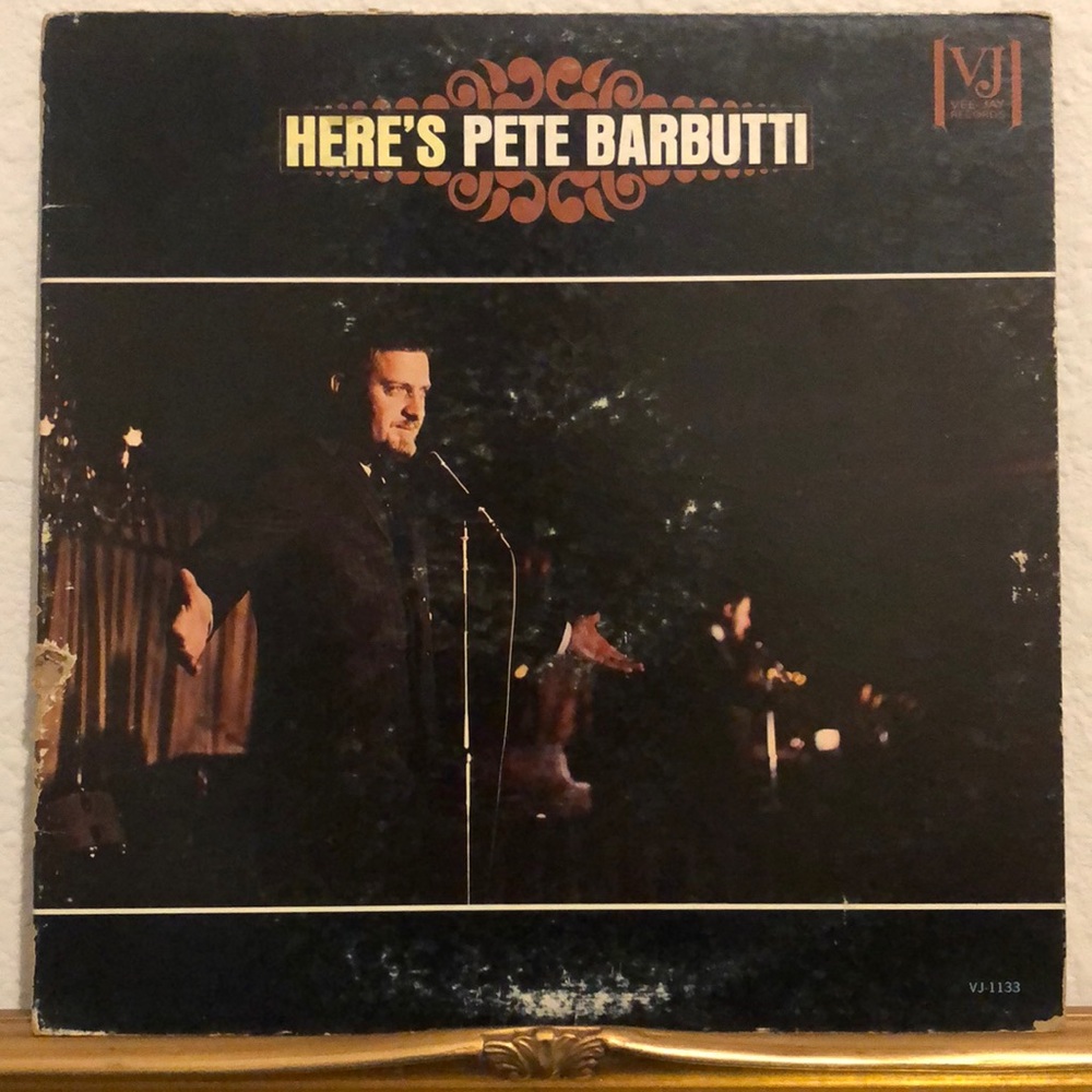 Pete Barbutti ...Here's...Vinyl Lp